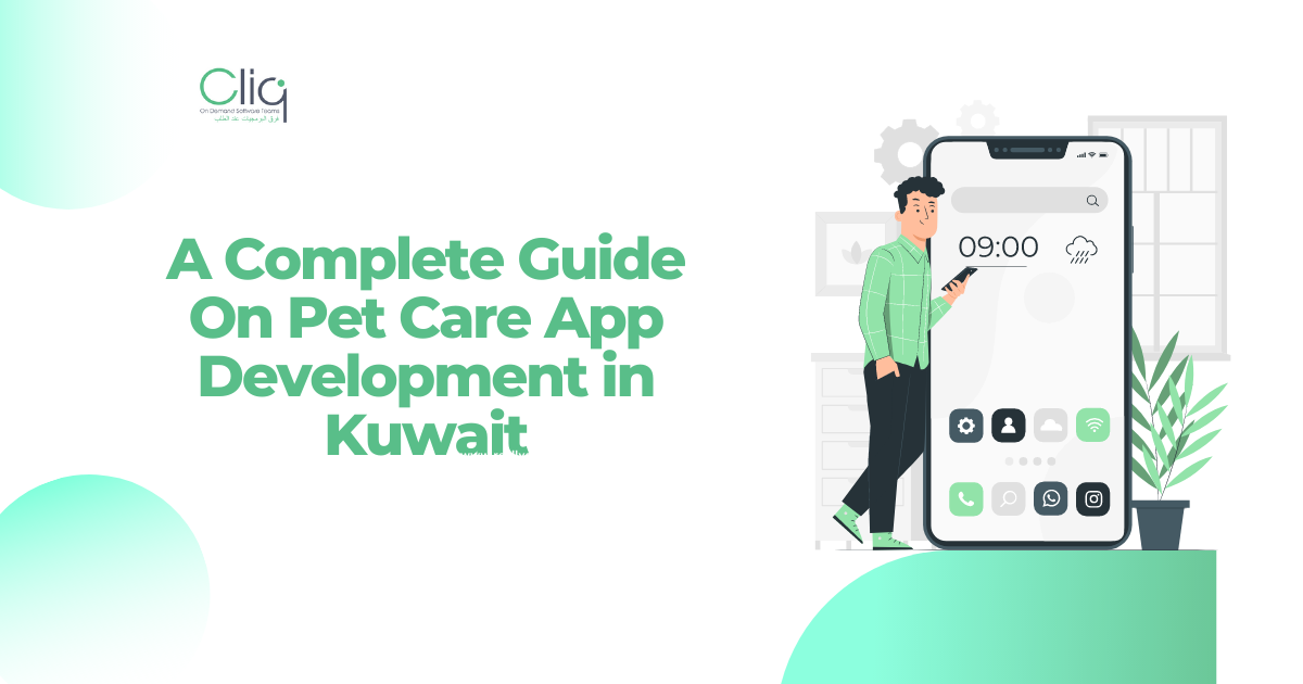 A Complete Guide On Pet Care App Development