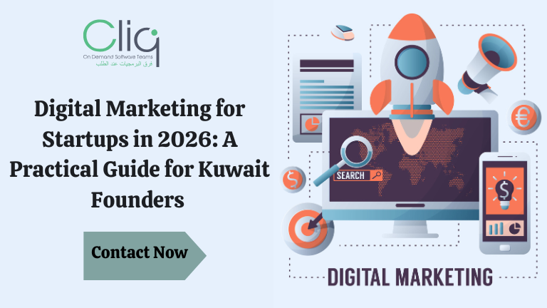 Digital Marketing for Startups in 2026: A Practical Guide for Kuwait Founders