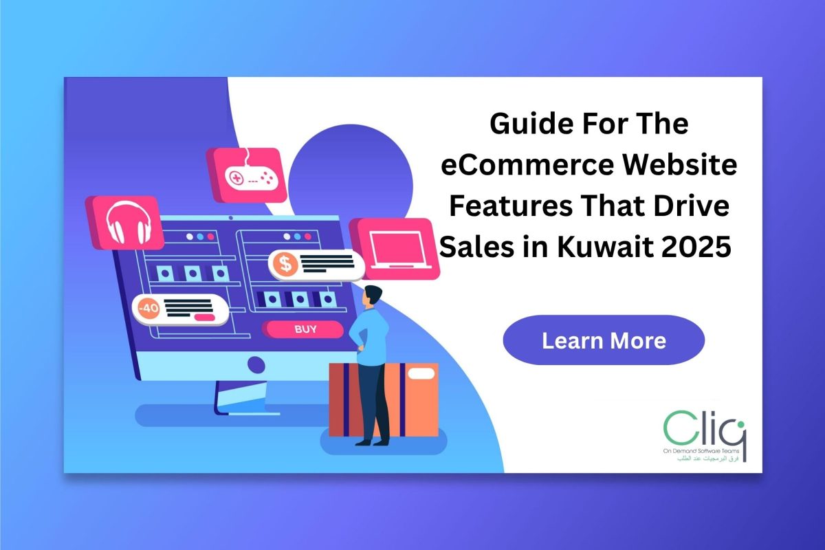 eCommerce Website Development Features That Drive Sales in Kuwait 2025 Guide
