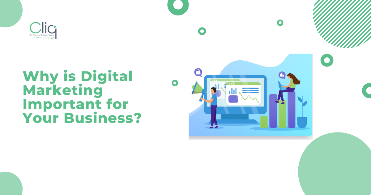 Why is Digital Marketing Important for Your Business?